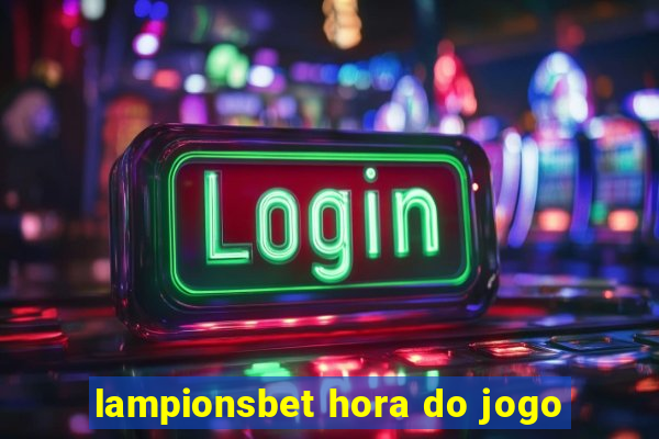 lampionsbet hora do jogo